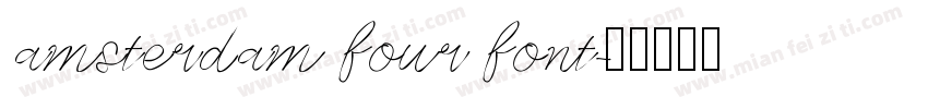 amsterdam four font字体转换